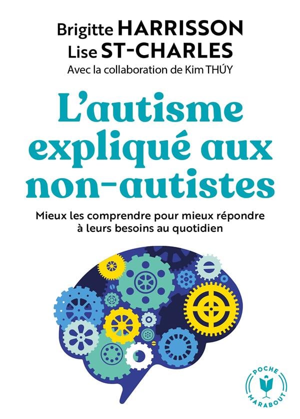 Brigitte Harrisson, Lise St Charles, L’autisme expliqué aux non-autistes, 2020